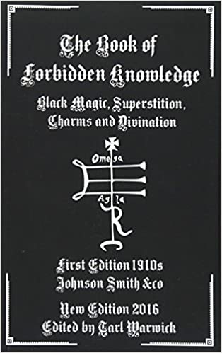 The Book of Forbidden Knowledge By Johnson Smith